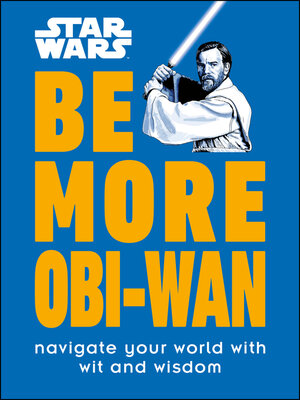 cover image of Be More Obi-Wan